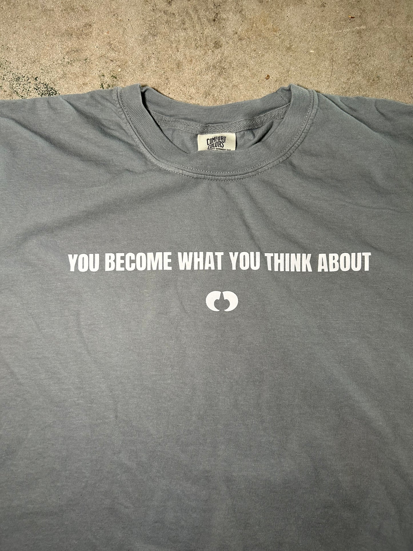 You Become What You Think About Gray/Black T-Shirt Unisex